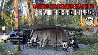 WOOD FOREST JAYAGIRI48 TERKINI I Lembang Cikole I Serunya Camping Di Hari Kemerdekaan RI Ke 79