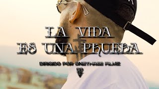 Samuel SLZR - La Vida es una Prueba