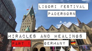 Libori festival |Part 1| Saint Liborius | Miracles | Healings | Explained | Paderborn | Germany 🇩🇪