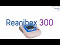 Video about the use of the Reanibex 300