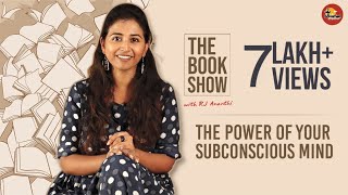The Power of Your Subconscious Mind | The Book Show ft. RJ Ananthi | Suthanthira Paravai