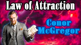 Conor McGregor - LAW OF ATTRACTION, Success Mindset, Visualisation, Affirmations