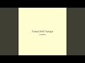 Forest Drift Tranquil
