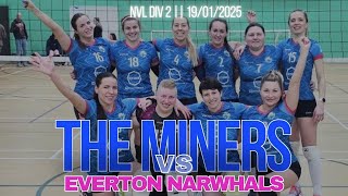 The Miners vs Everton Narwhals | NVL Div 2 | 19/01/2025