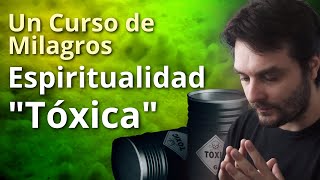 Un Curso de Milagros - Espiritualidad \