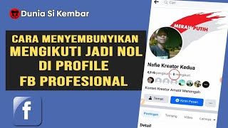 Begini cara setting 0 mengikuti di profil fb profesional