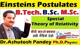 Einsteins Postulates Special Theory of Relativity & Compare with Galilean Relativity Lecture 3