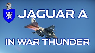 Jaguar A (French) In War Thunder : A Basic Review