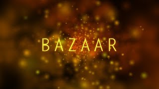 Bazaar - Los Angeles Trailer