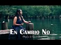 En Cambio No - MaryCruz (Video Oficial)