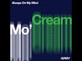 Mo'Cream - Always On My Mind (Main Mix) (2022)