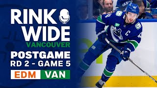 RINK WIDE PLAYOFF POST-GAME: Vancouver Canucks vs Edmonton Oilers | Round 2 - Game 5