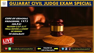 Code of Criminal Procedure 1973| Section 225- 237 |In Gujarati |Gujarat Civil Judge Exam| #ChiragSir