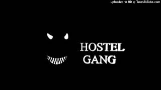 when the world ends by a hostel gang member