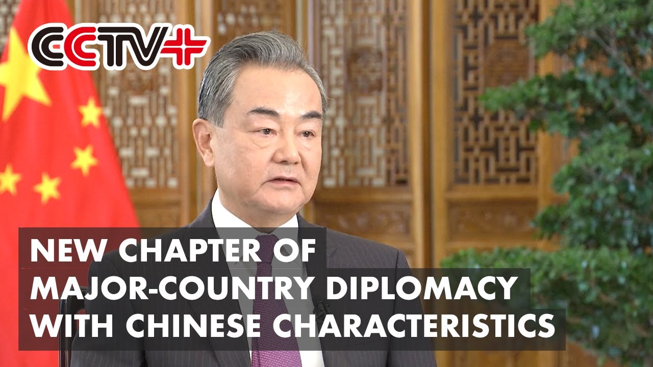 China’s Diplomacy Writes New Chapter Of Major-Country Diplomacy With ...