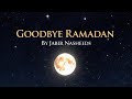Goodbye Ramadan 🤲🏻😢(new 2026 Nasheed 