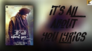 Its All About You | Sidhu Moose Wala | Intense | Valentine Day Song 2018 | Lyrics