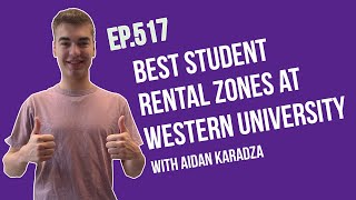 The Best Student Rental Housing Zones of Western University