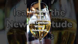 Did you know they do WINE in THAILAND?!!! #climatechange