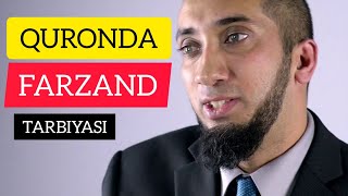 QURONDA FARZAND TARBIYASI / 2 QISM NO'MON ALI XON UZBEK TILIDA MARUZA / NOMONALIXON