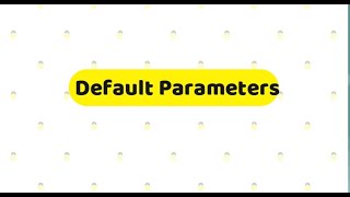 ES6 - Default Parameters