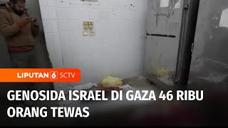 Genosida Israel di Gaza Meninggalkan Ribuan Korban Tewas | Liputan 6