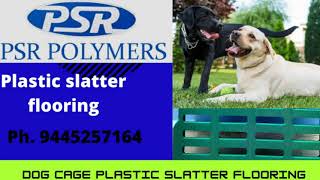 dog cage plastic flooring manufacturers 9445257164/9994112565