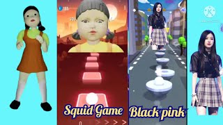 Squid game Vs black pink || tiles hop Vs hop ball  || games of music