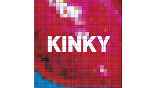 Kinky - Soun Tha Mi Primer Amor