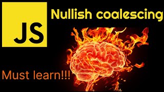 Nullish Coalescing | Must learn! | JavaScript Tips and Tricks #javascript #codegamma