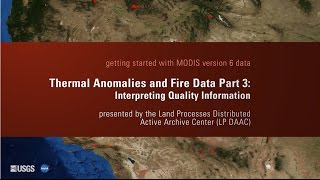 Getting Started with MODIS Thermal Anomalies & Fire Data (Part 3)
