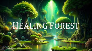 Healing Forest Ambience | 639Hz + 741Hz + 963Hz Miracle Tone | Energy Cleanse \u0026 Emotional Renewal