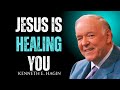 Jesus Is Healing You Tonight — Believe These Words | Kenneth E Hagin Motivational Speech