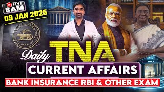 09th January 2025 | Daily Current Affairs | Banking \u0026 Financial News | TNA by Aditya Sir