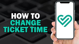 How To Change Ticket Time on Trainline (Easiest Way)​​​​​​​