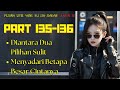 PART 135-136 | PESONA  ISTRI YANG KU SIA-SIAKAN SEASON II | NOVEL ROMANTIS TERBARU | SELINGKUH