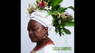Célia Sampaio (Full Álbum)