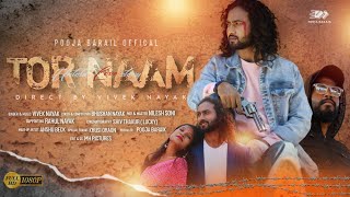 Tor Naam तोर नाम Singer  Vivek Nayak FULL VIDEO 2023 | Vivek & Pooja | New Nagpuri Romantic Song