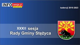 XXXII Nadzwyczajna Sesja Rady Gminy Stężyca - 22.07.2022