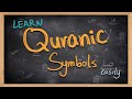 What do the symbols in Quran mean? - Arabic 101