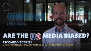 Are the US Media Biased? - Hicks-Tinbergen Award 2016