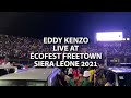 Eddy Kenzo Live at EcoFest Freetown Sierra Leone 2021