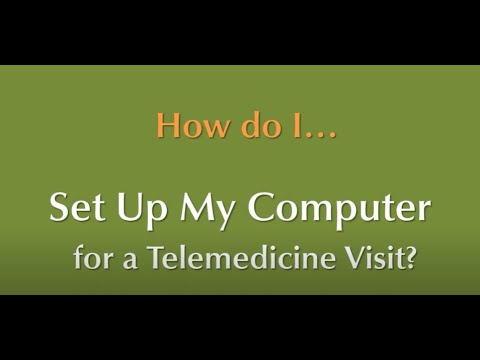 Setting up telemedicine on the computer