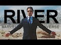 MARVEL || River