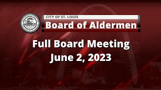Board of Aldermen   June 2, 2023