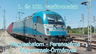 Hegyeshalom - Fegyvernek-Örményes vezetőállásból | 1. és 100. vonalak | Full HD