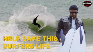 Help Save This Surfers Life