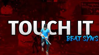 TOUCH IT😈👿 || Free Fire Beat Sync Montage || Free Fire Slow-Motion Montage || FF Status #Shorta