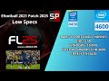 SP Football Life 2025 | Intel® HD Graphics 4600 | I5 4430 | 16GB RAM