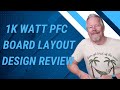 1kW PFC Circuit Board Layout Review Part 3 #powerfactorcorrection  #SMPS #UCC28180 #JATcollab